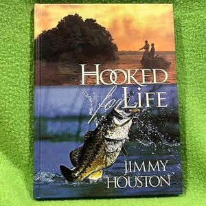 Hooked For Life by Jimmy Houston HC EXC Book